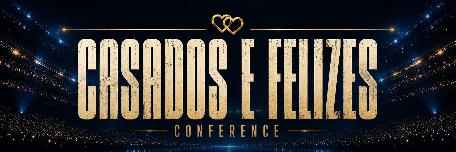 Casados e Felizes Conference