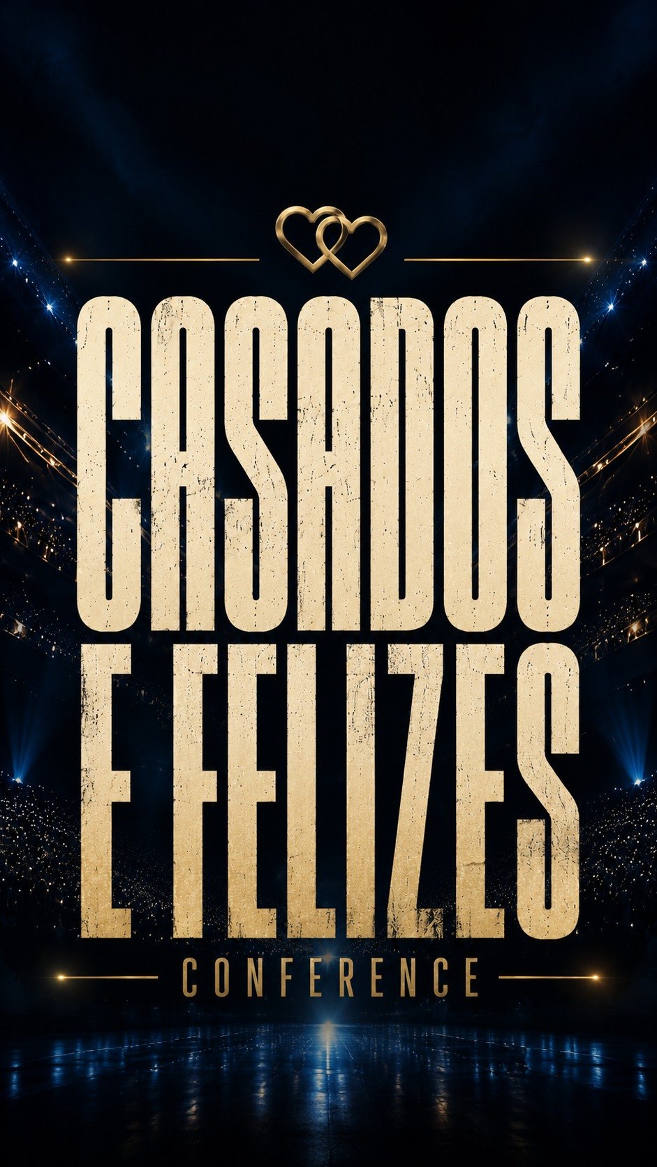 Casados e Felizes Conference